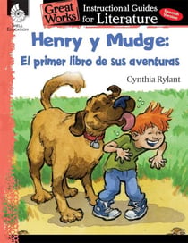 Henry y Mudge: el primer libro de sus aventuras - An Instructional Guide for Literature