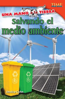 Una mano a la Tierra - Salvando el medio ambiente