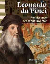 Leonardo da Vinci - Renaissance Artist and Inventor