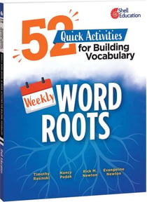 Weekly Word Roots - 52 Quick Activities for Building Vocabulary