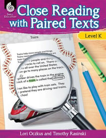Close Reading with Paired Texts Level K - Engaging Lessons to Improve Comprehension