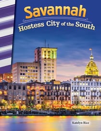 Savannah - Hostess City of the South