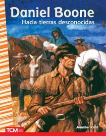 Daniel Boone - hacia tierras desconocidas