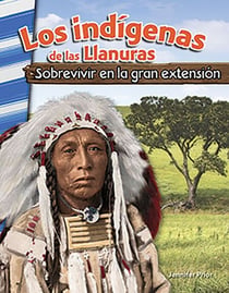Los indigenas de las Llanuras - Sobrevivir en la gran extension