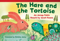The Hare and Tortoise - An Aesop's Fable Retold by Sarah Keane