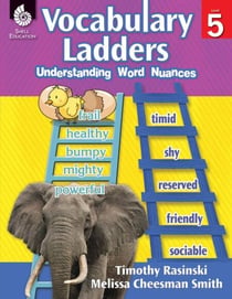 Vocabulary Ladders - Understanding Word Nuances Level 5
