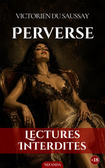 Perverse - L’école du vice sous la Belle Époque