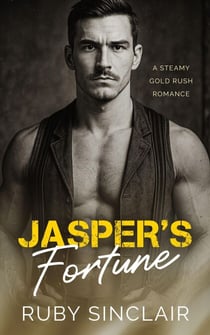 Jasper's Fortune - Blackburn Brothers of the Klondike, #1