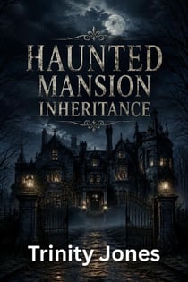 Haunted Mansion Inheritance - Love in the Big Apple, #53