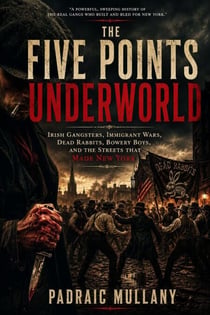 The Five Points Underworld