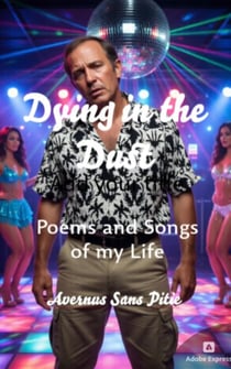 Dying in the Dust