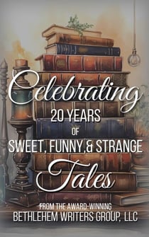 Celebrating: 20 Years of Sweet, Funny, and Strange Tales - Sweet, Funny, and Strange Tales, #8.5