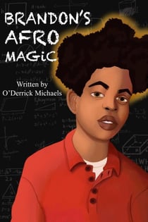 Brandon's Afro Magic