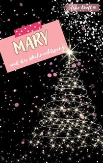 Mary und das Weihnachtspony