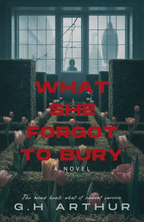 What She Forgot to Bury