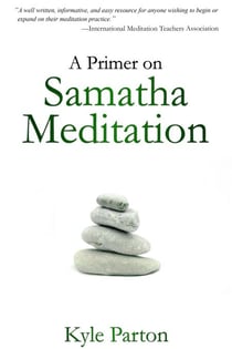 A Primer on Samatha Meditation