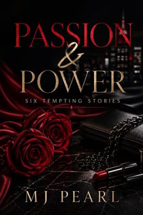 Passion & Power: Six Tempting Stories