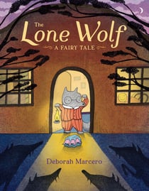 The Lone Wolf - A Fairy Tale