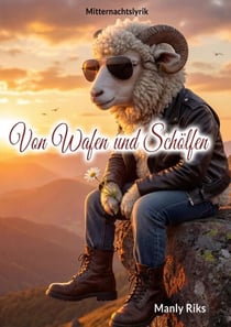 Von Wafen und Schölfen - Mitternachtslyrik