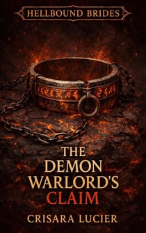 The Demon Warlord's Claim - Hellbound Brides, #1