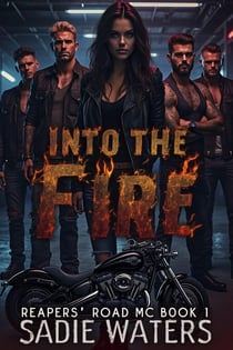 Into the Fire - Reapers' Road, #1