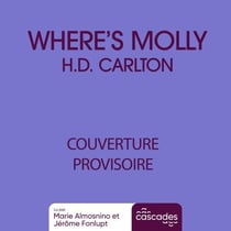 Where's Molly - Par l'autrice de la dark romance best-seller L'Ombre d'Adeline