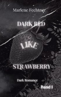 Dark red like strawberry