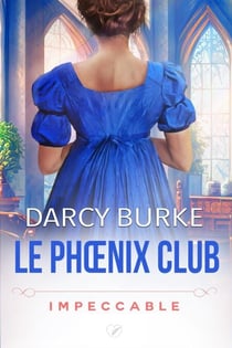 Impeccable - Le Phœnix Club, #7