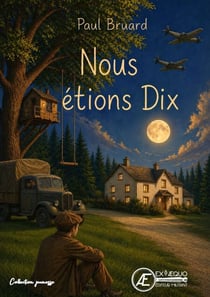 Nous étions dix
