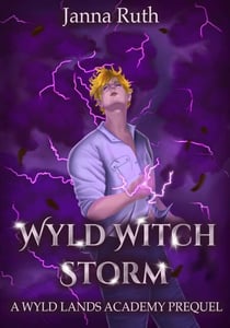 Wyld Witch Storm - Wyld Lands Academy, #0.5