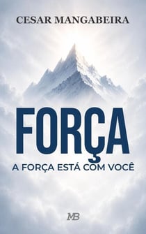 FORÇA: A Força Está Com Você