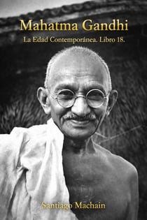 Mahatma Gandhi - La Edad Contemporánea, #18