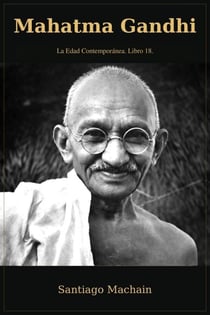 Mahatma Gandhi - La Edad Contemporánea, #18