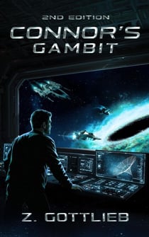 Connor's Gambit - Connor's Universe, #1