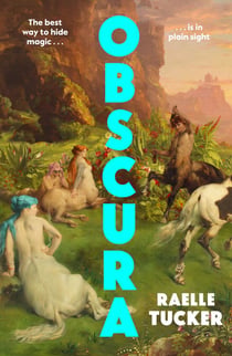 Obscura - A Lush, Genre-Defying Story of Identity, Power and Dangerous Truths
