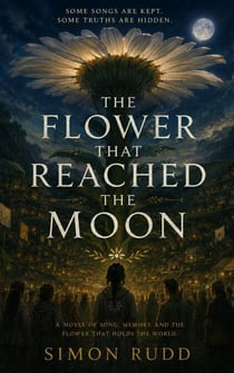 The Flower That Reached the Moon
