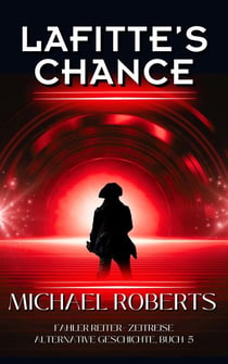 Lafitte's Chance - Blasser Reiter, #5