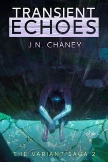 Transient Echoes - The Variant Saga, #2