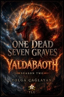 Yaldabaoth one dead seven graves