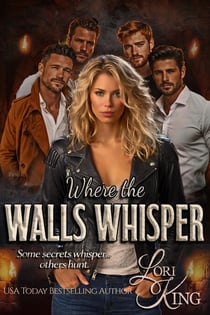 Where the Walls Whisper - Briar Hollow Duet, #1