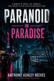 Paranoid in Paradise
