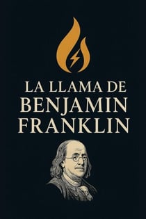 La llama de Benjamin Franklin
