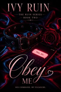 Obey Me - The Ruin Series, #2