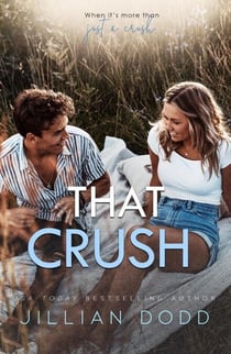 That Crush - That Boy Series, #9