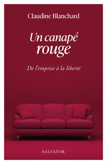 Un canapé rouge : De l'emprise à la liberté