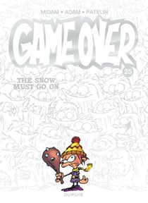 Game over - Tome 25 - The Snow Must Go On