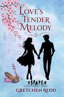 Love's Tender Melody - Insatiable7 Series, #1