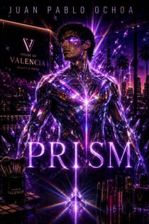 Prism - The Prism Universe, #1