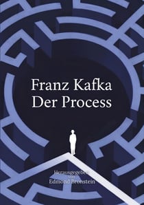 Der Process - Der berühmte kafkaeske Roman über Schuld, Justiz und die Absurdität moderner Bürokratie