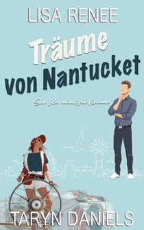 Träume von Nantucket - Cousins von Nantucket, #2